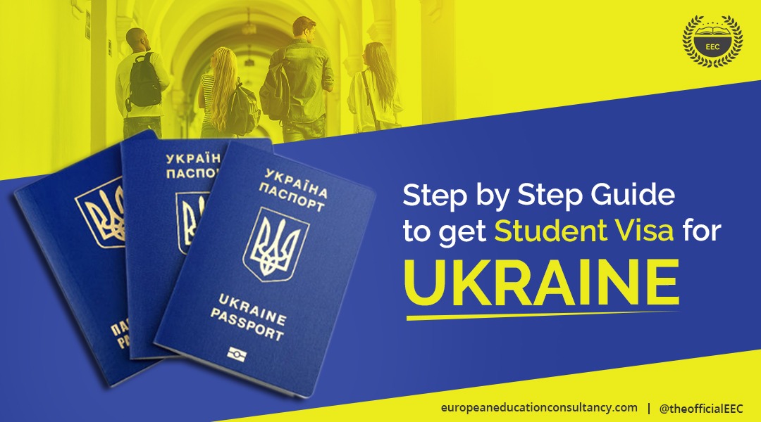 Step by Step Guide to a Get Student Visa for Ukraine